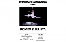 “Romeo eta Julieta” Balleta Musika eta Arte Eszenikoak DVDan zikloan.
