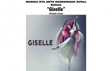 “Giselle” Balleta Musika eta Arte Eszenikoak DVDan zikloan