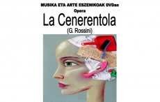 La Opera “La Cerenentola” en el programa Música y artes escénicas en DVD.
