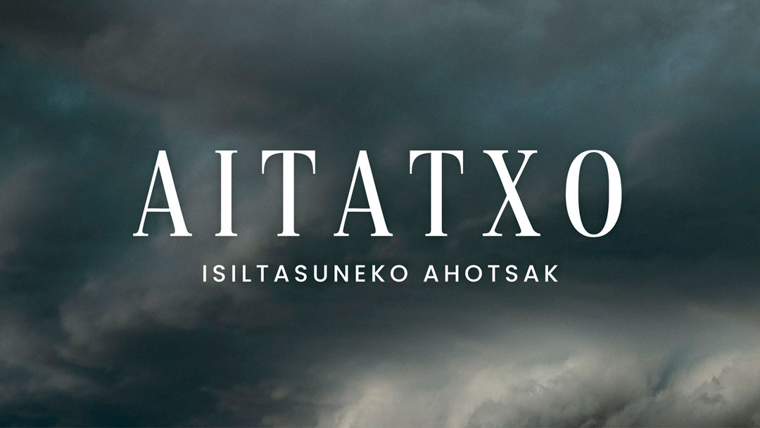 El Ayuntamiento de Legazpi, Zine Klub y la Asociación Esku Hutsik organizan la proyección del documental "Aitatxo" y una mesa redonda para el 23 de octubre