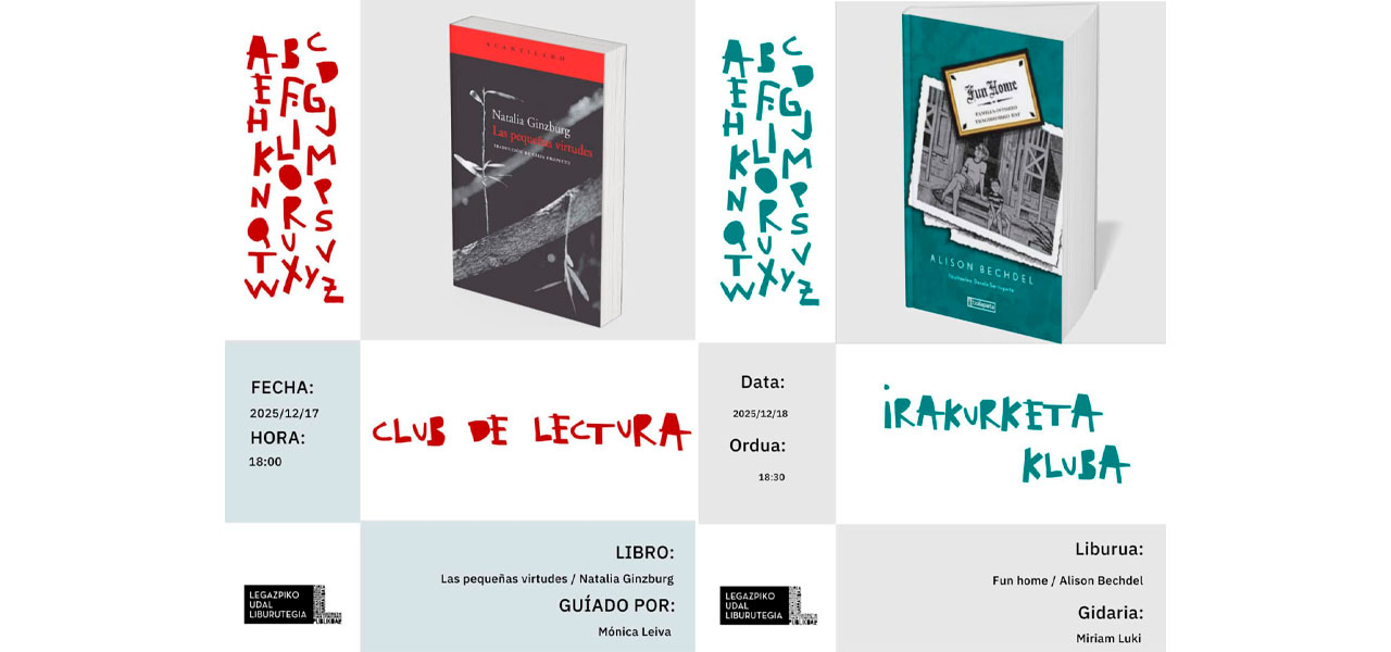 Las sesiones de los clubs de lectura de diciembre. El día 17, el club de castellano y el 18, el de euskara