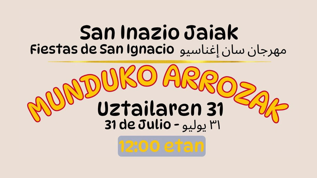 La fiesta 'Munduko Arrozak' llegará el viernes a San Ignazio, con la interculturalidad y la convivencia como ejes principales