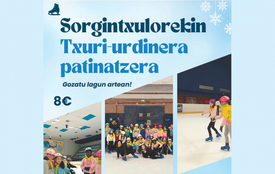 A patinar a Txuri-Urdin con Sorgintxulo, el 28 de febrero con el alumnado de LH 6