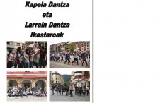 El 12 de marzo comenzará el curso para aprender a bailar Larrain Dantza y Kapela Dantza