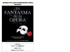 El musical “El fantasma de la ópera” cerrará la temporada Música y artes escénicas en DVD