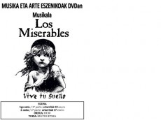 El Musical “Los Miserables” será la primera emisión del año del programa Música y artes escénicas en DVD