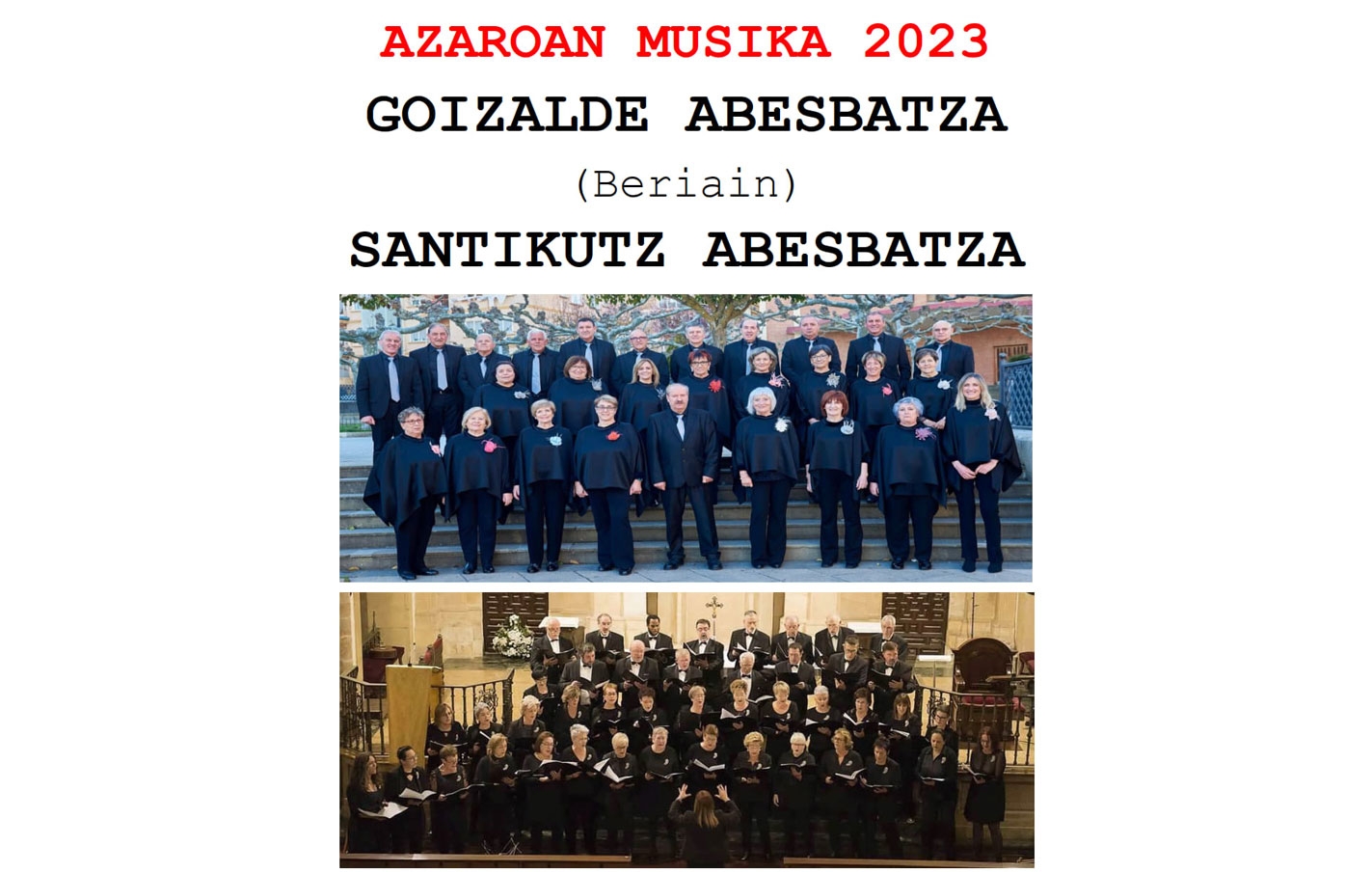 Azaroan Musika. Santikutz Abesbatza y Goizalde Abesbatza (Beriain)