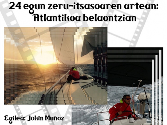 Documental “24 dias entre el cielo y el mar: el Atlántico en vela”