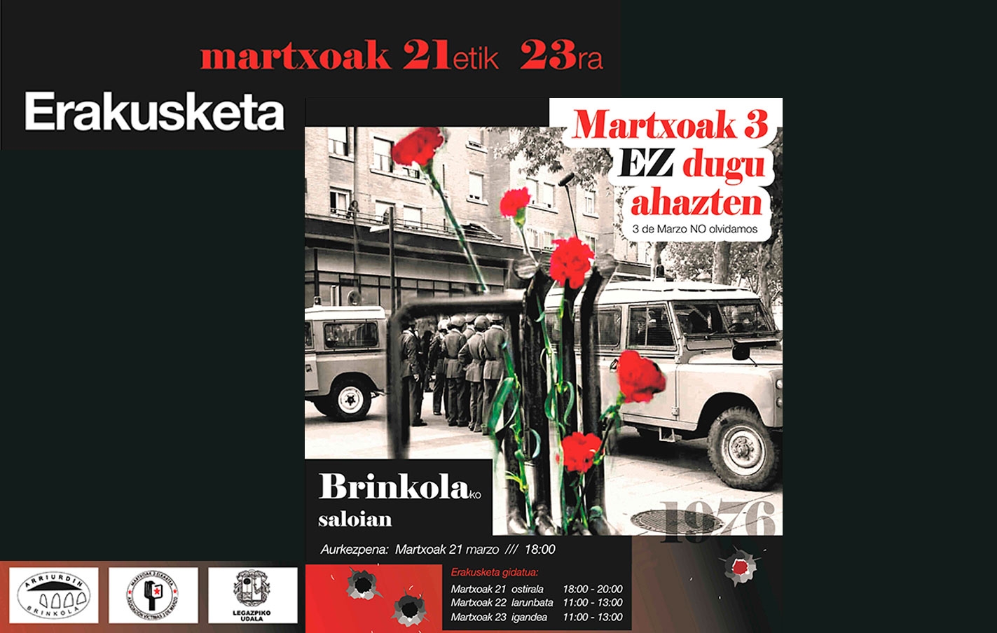 Exposición “3 de marzo NO olvidamos” en el salón de Brinkola el 21,22, y 23 de marzo de la mano de la Asociación Arriurdin