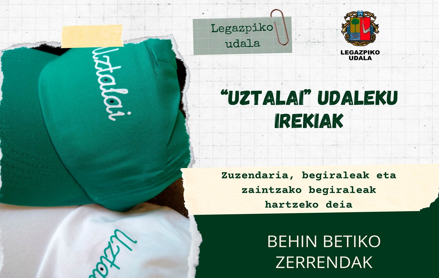 UZTALAI udaleku irekiak