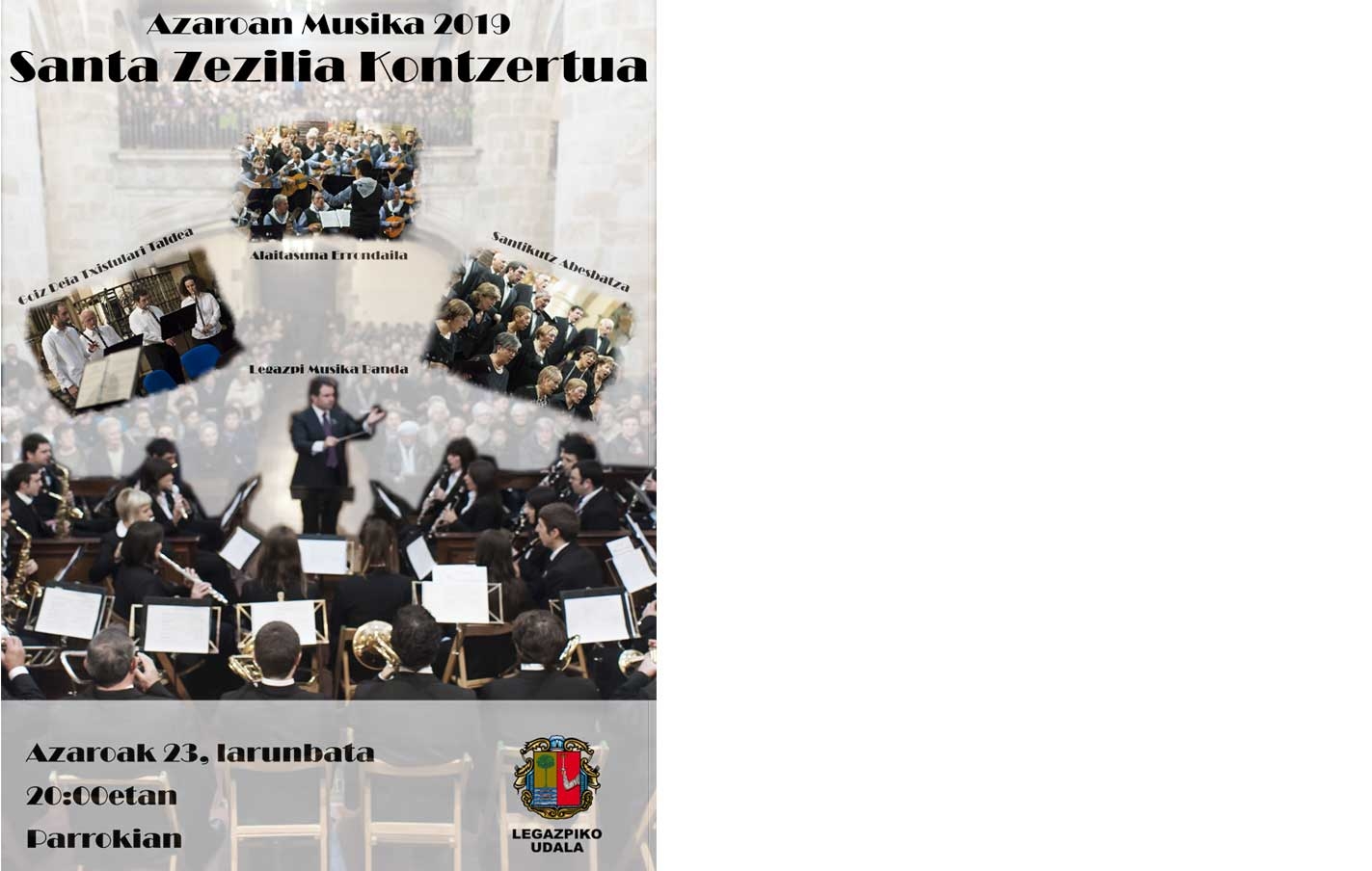 Azaroan Musika. Goiz Deia Txistulari taldea, Alaitasuna Errondaila, Santikutz Abesbatza y Legazpi Musika Banda.