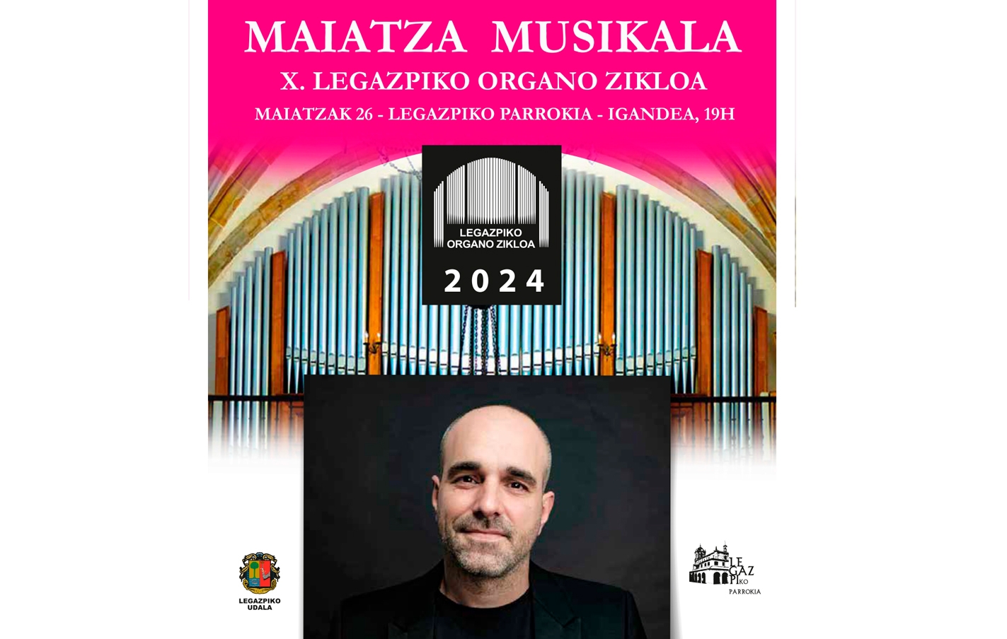 Ciclo de música de órgano en la parroquia de Legazpi- 3er y último concierto