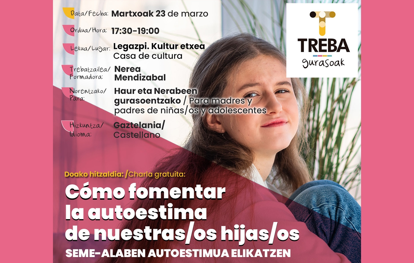 Charla TREBA Gurasoak: Cómo fomentar la autoestima de nuestras/os hijas/os
