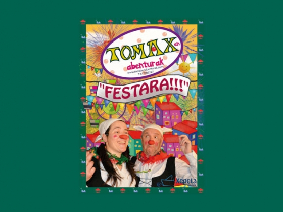Festara! Espectáculo infantil con los payasos Tomaxen abenturak