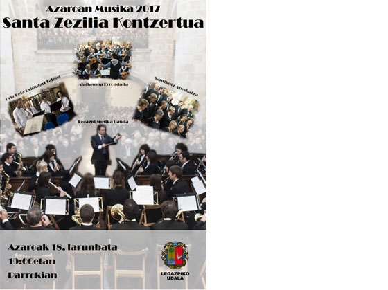 Goiz Deia Txistulari taldea, Alaitasuna Errondaila, Santikutz Abesbatza y Legazpi Musika Banda