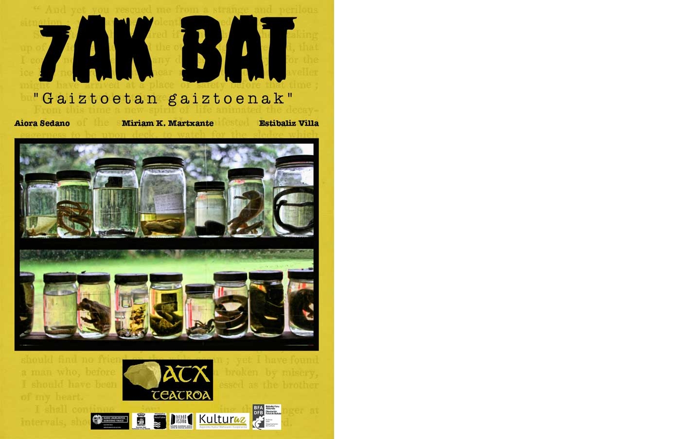 ¿De dónde viene la maldad del ser humano? ATX Teatroa llega este sábado con “7ak bat”