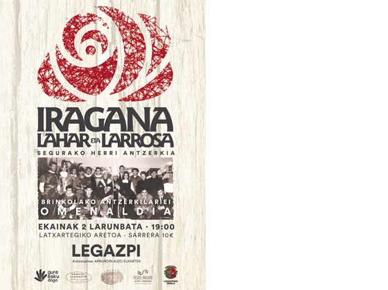 La obra teatral “Iragana, lahar eta larrosa” interpretada por segurarras