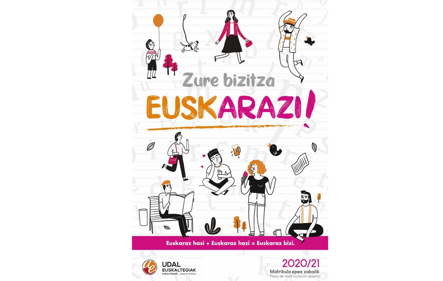 ¿Quieres aprender euskera? Apúntate en el euskaltegi.