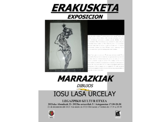 Exposición de dibujos en plumilla del legazpiarra Iosu Lasa Urcelay en Kultur Etxea, durante las navidades