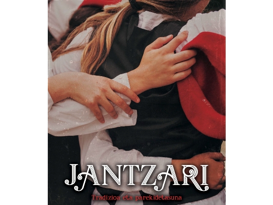 Documental “Jantzari: Tradizioa eta parekidetasuna.”
