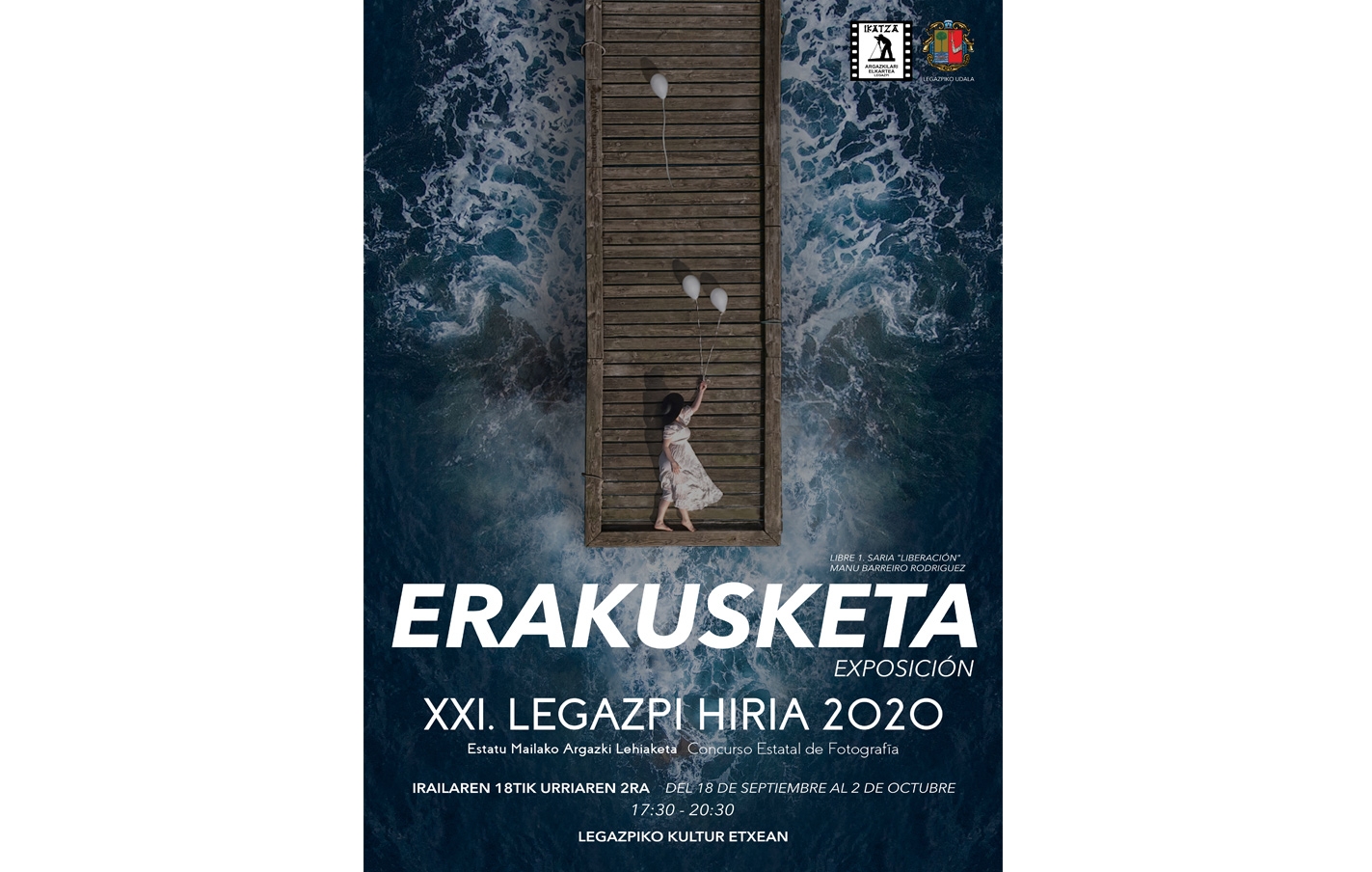 Exposición de los trabajos presentados al concurso estatal de fotografía “Legazpi Hiria”.