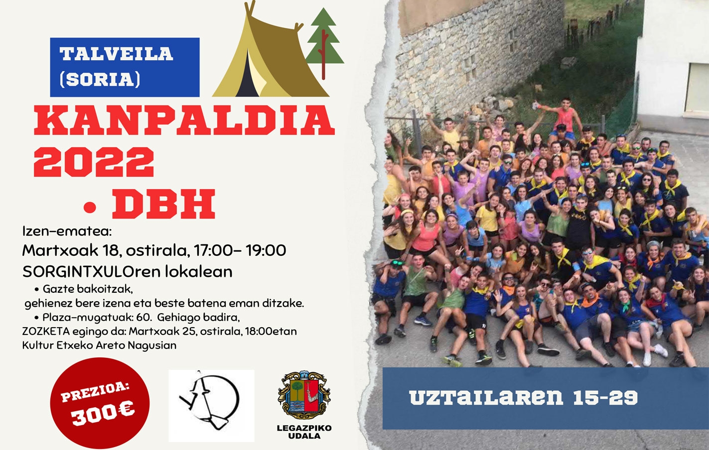 El campamento de Sorgintxulo, del 15 al 29 de julio