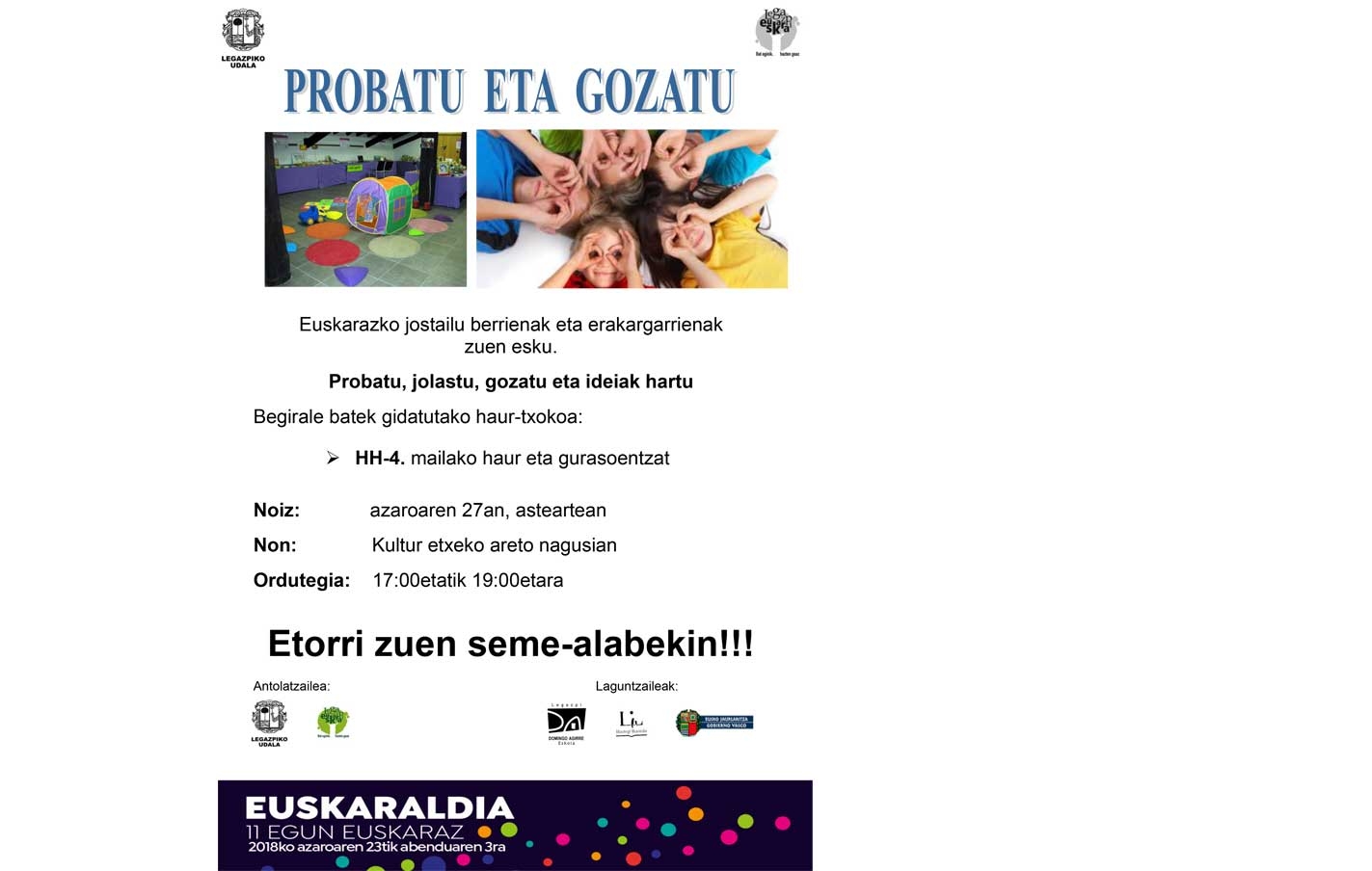 “Probatu eta gozatu”