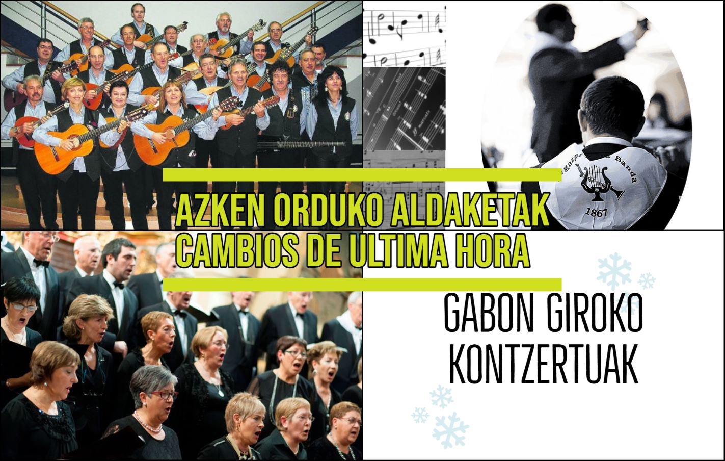 Conciertos con sabor navideño: Santikutz Abesbatza, Rondalla Alaitasuna y Legazpi Musika Banda. CAMBIOS DE ÚLTIMA HORA