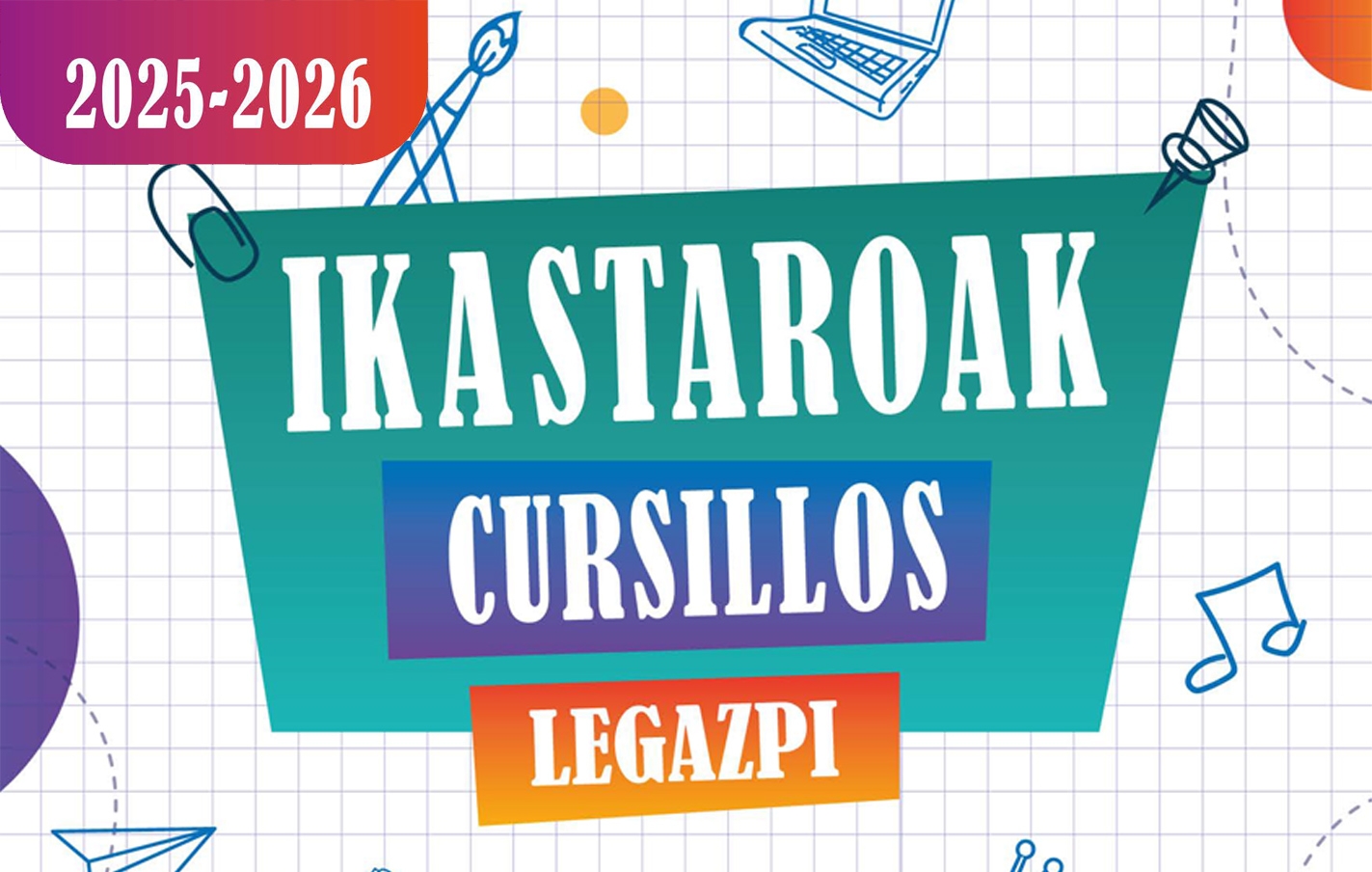 Cursos que se ofrecerán en Legazpi en el curso 2025-2026
