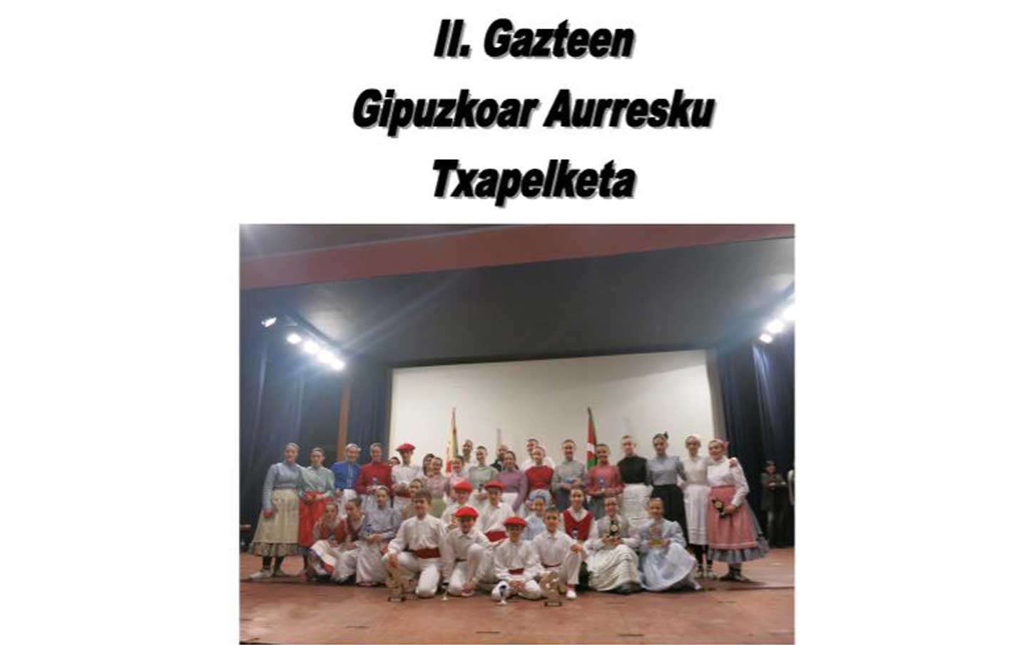 La 1ª eliminatoria del II.Campeonato de Aurresku gipuzkoano de jóvenes se hará en Latxartegi aretoa.
