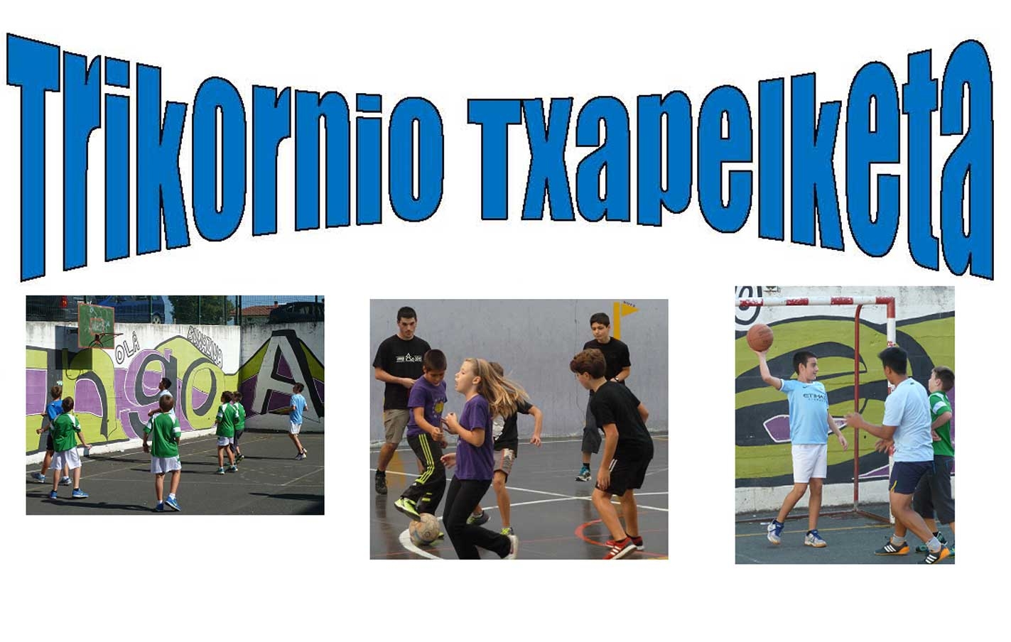“Trikornio Txapelketa” el 21 de septiembre.