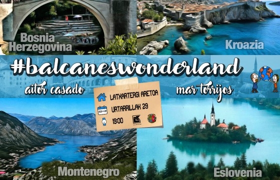 El audiovisual #balcaneswonderland de Aitor Casado, el 29 de enero
