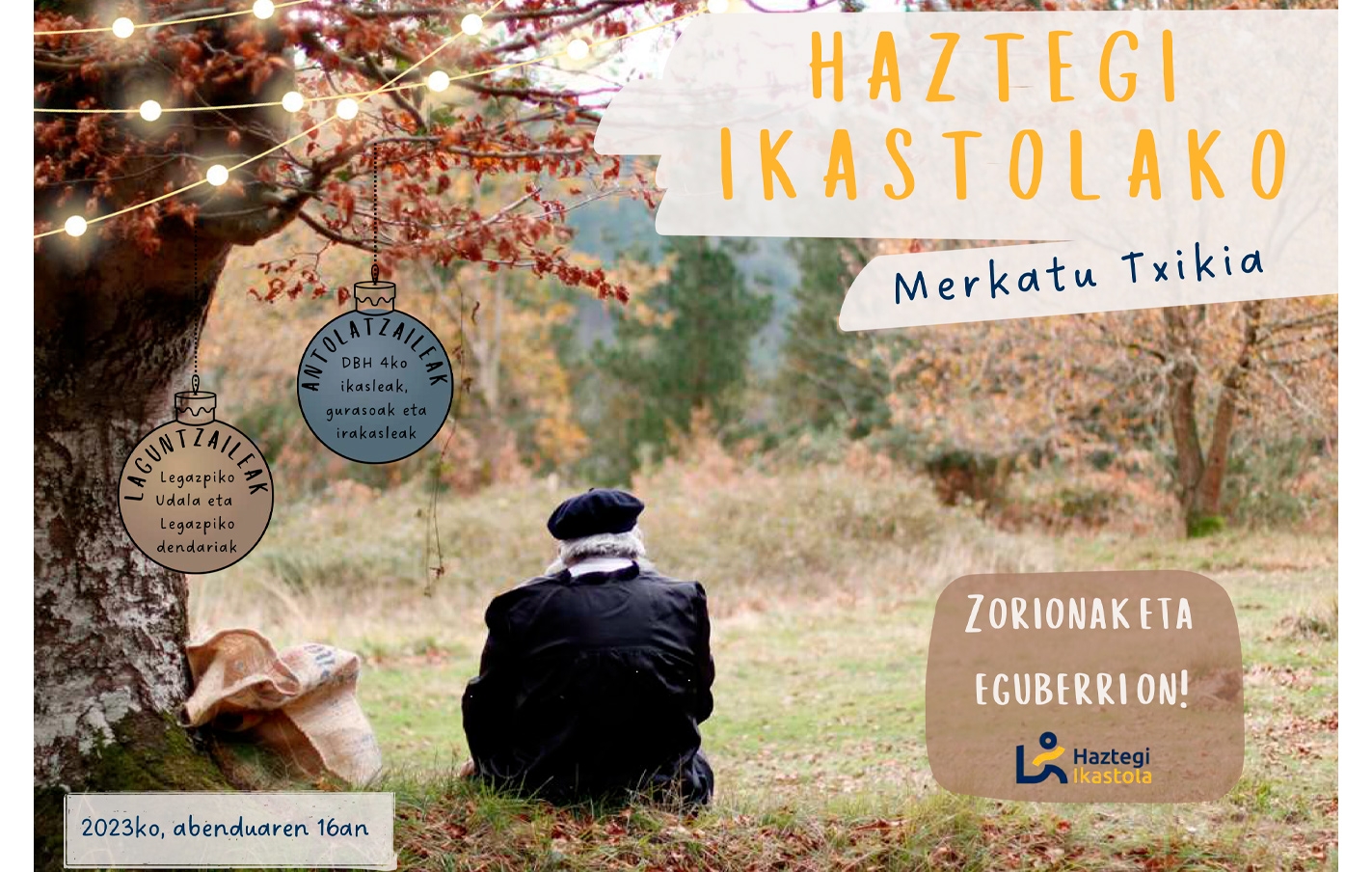 El 16 de diciembre Haztegi IKastola celebrará su "Merkatu Txikia"
