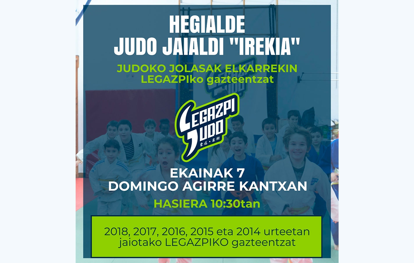 Juegos de judo en las fiestas de Hegialde y puertas abiertas