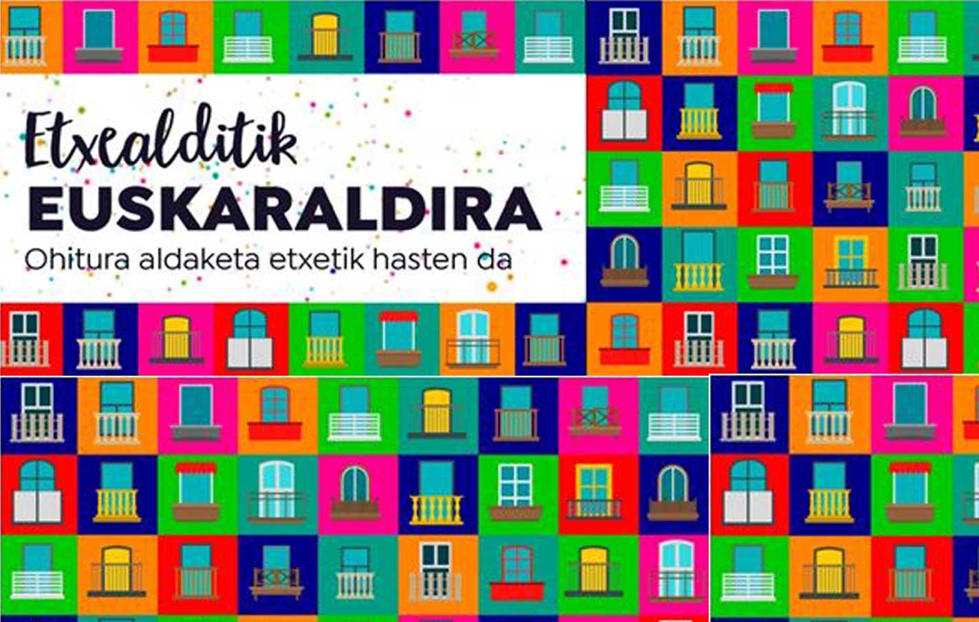 Etxealditik Euskaraldira