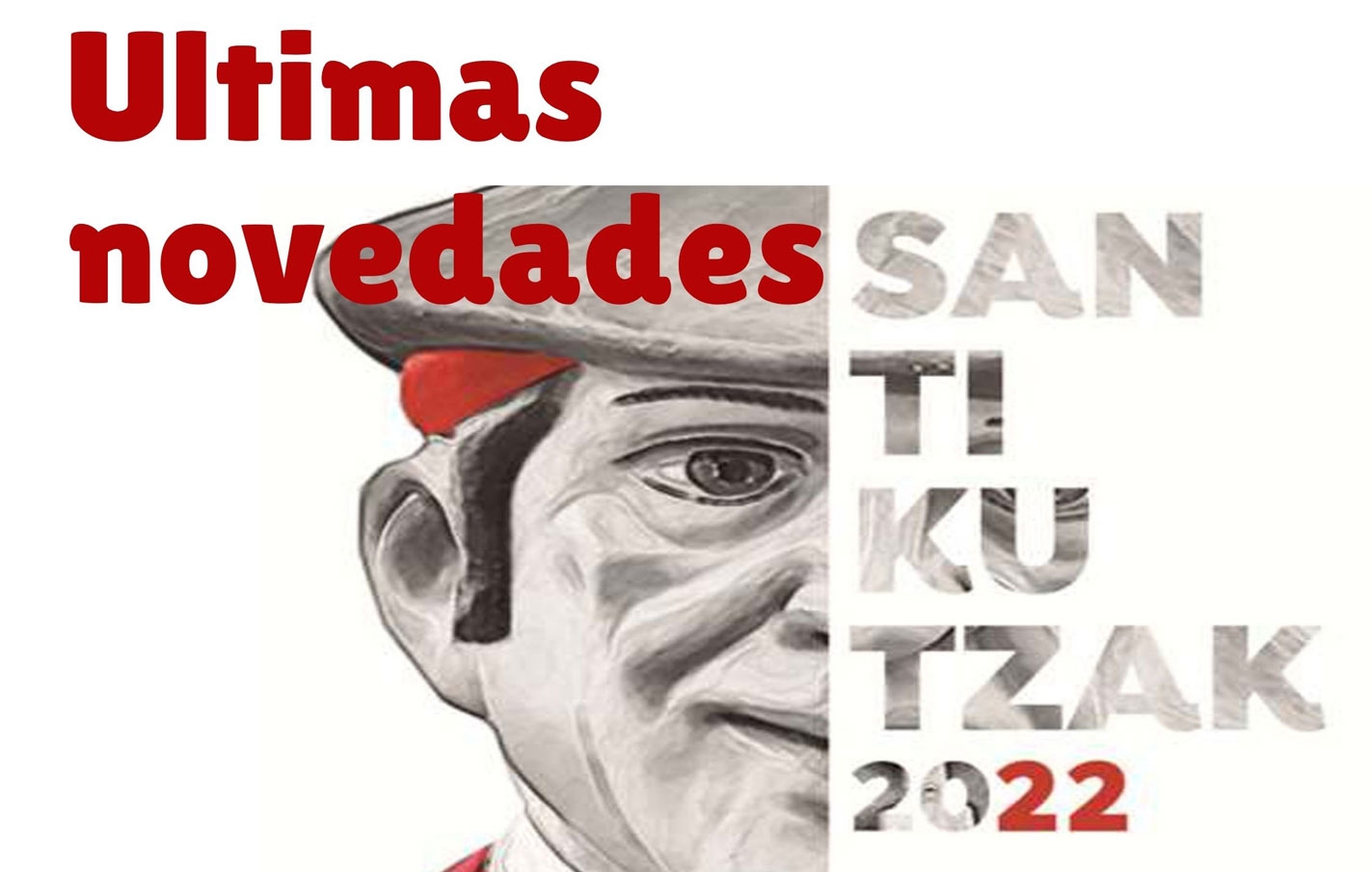 Ultimas novedades de fiestas de Santikutz