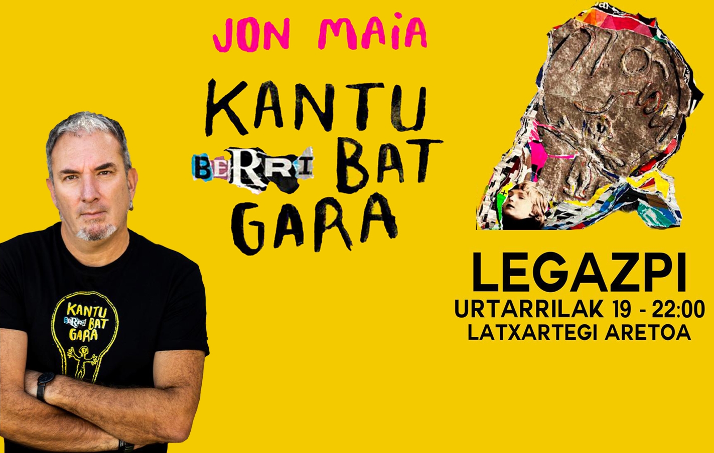 Kantu berri bat gara, lo último de Jon Maia el 19 de enero
