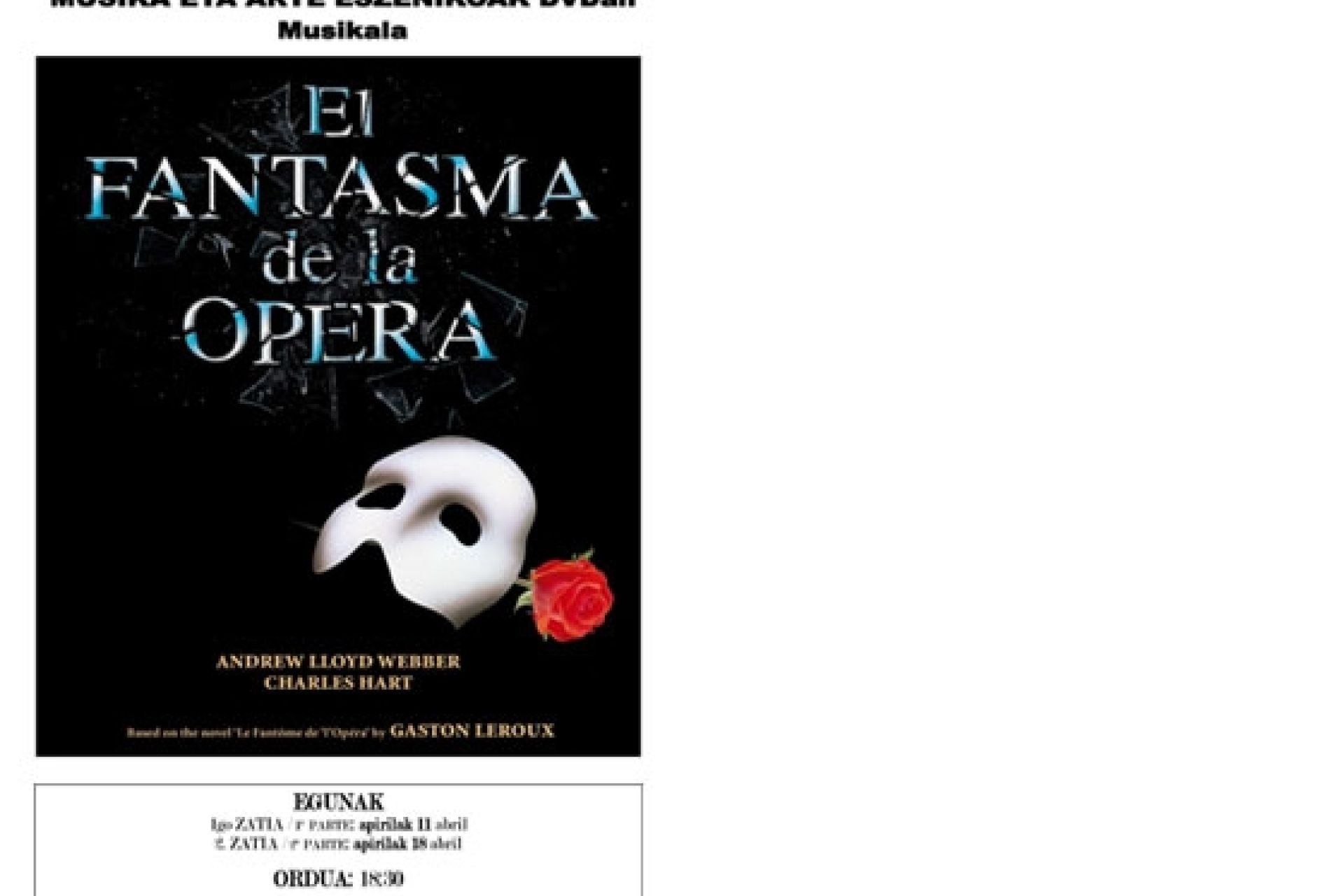 El musical “El fantasma de la ópera” cerrará la temporada Música y artes escénicas en DVD