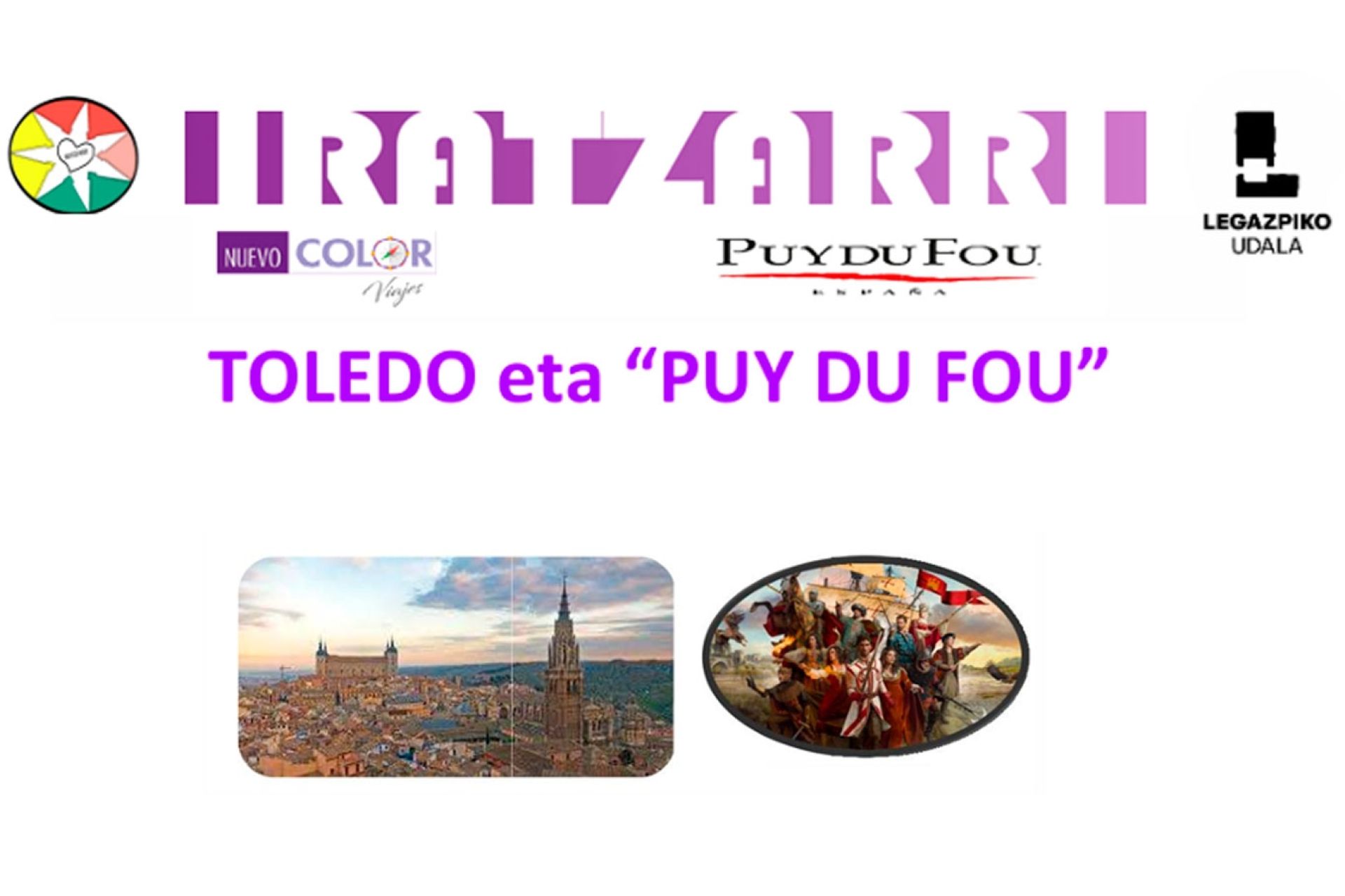 La asociación de mujeres Iratzarri ha organizado una salida a Toledo y “Puy du fou” del 22 al 24 de octubre